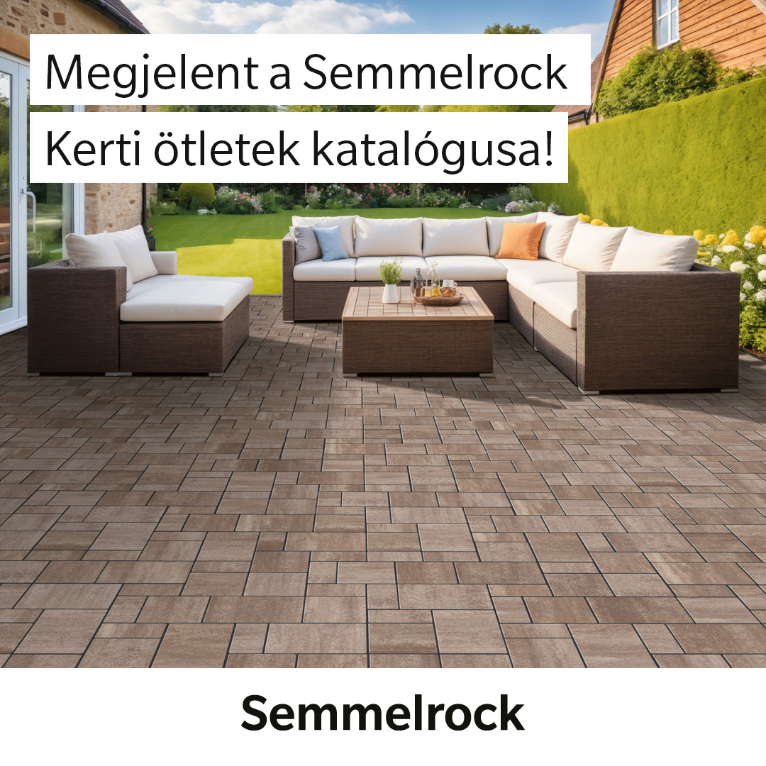 💡 Megérkezett a Semmelrock legfrissebb Kerti ötletek…